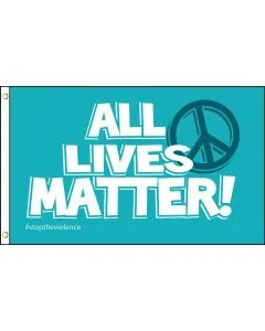 DRAPEAU ALL LIVES MATTER 150x90cm - DRAPEAU LES VIES DE TOUS COMPTENT 90 x 150 cm - DRAPEAUX