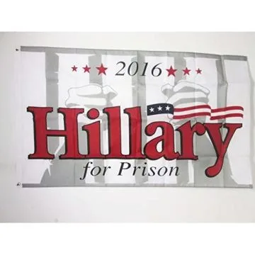 DRAPEAU HILLARY EN PRISON 150x90cm - DRAPEAU HILLARY CLINTON FOR PRISON - TRUMP 90 x 150 cm - DRAPEAUX
