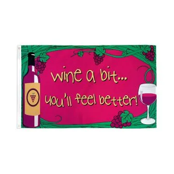 DRAPEAU BOIS DU VIN TU IRAS MIEUX 150x90cm - DRAPEAU WINE A BIT YOU\'LL FEEL BETTER 90 x 150 cm - DRAPEAUX