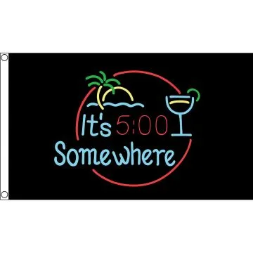DRAPEAU IT\'S 5 O\'CLOCK SOMEWHERE APÉRO 150x90cm - DRAPEAU IL EST 5H QUELQUE PART 90 x 150 cm - DRAPEAUX